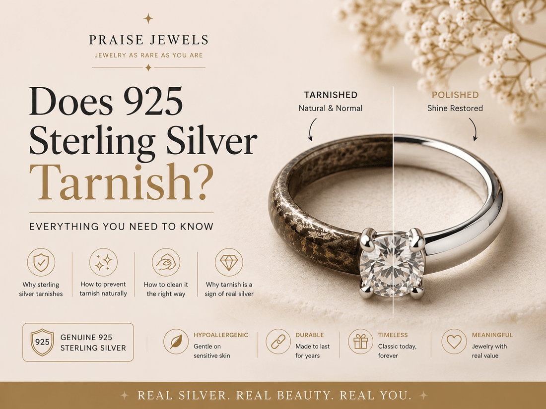 Does 925 Sterling Silver Tarnish? Everything You Need to Know (2026 Guide) - Praise Jewels