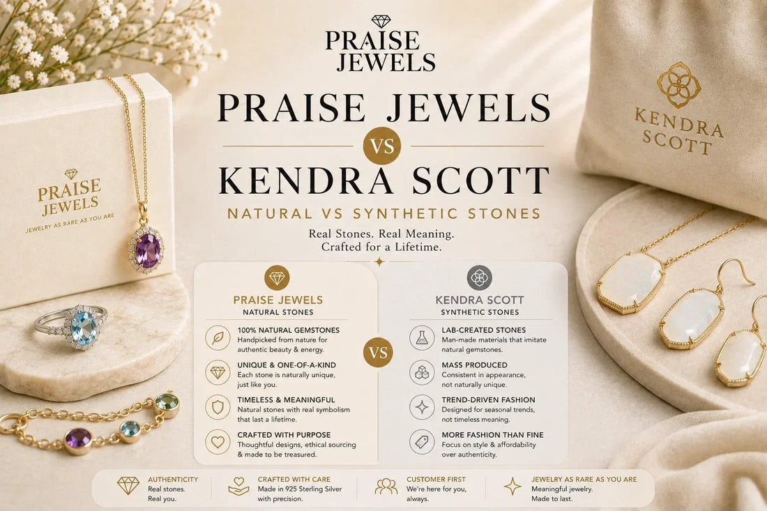 Praise Jewels vs. Kendra Scott: Natural Gemstones vs. Synthetic Stones - Praise Jewels